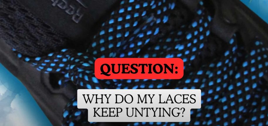 Why do my laces keep untying?