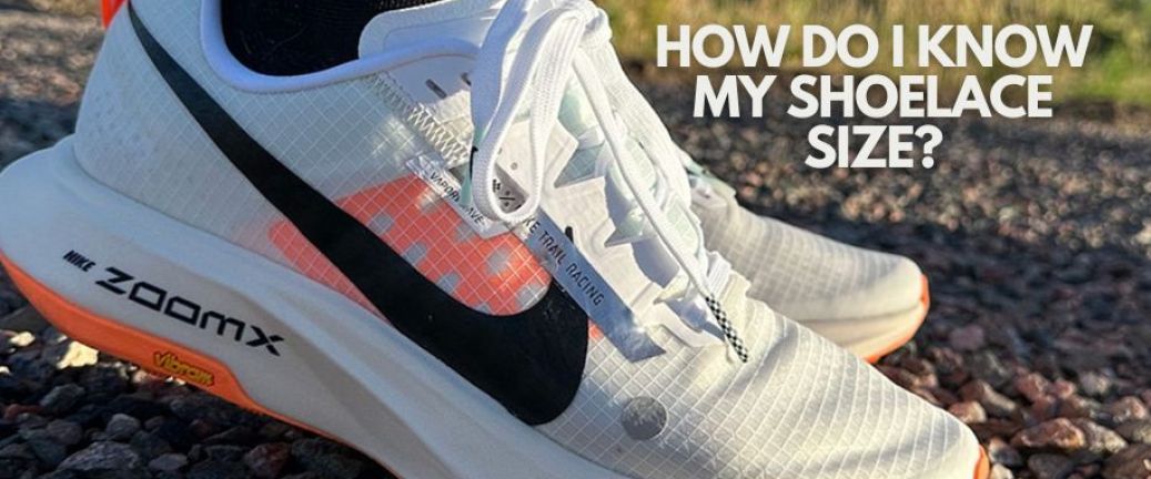 How do I know my shoelace size?
