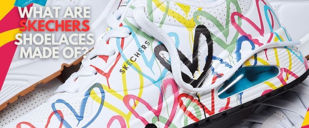 What are Skechers Shoelaces made of?