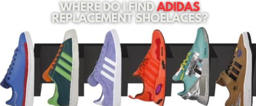 Where do I find Adidas replacement shoelaces?