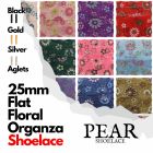 Organza Floral Shoelace - Flat Width 25mm