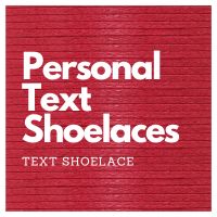 Personal Text Laces