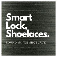 Smart Lock No Tie Shoelace