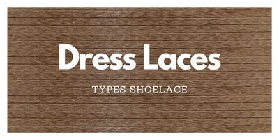 Dress Laces