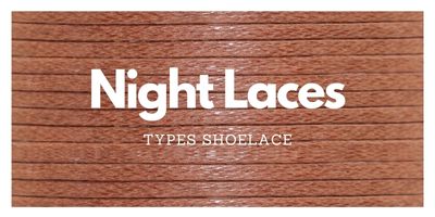 Night Laces