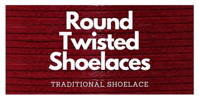 Twisted Round Shoelaces