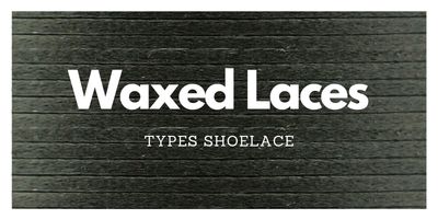 Wax Laces