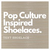 Pop Culture Inspired Laces